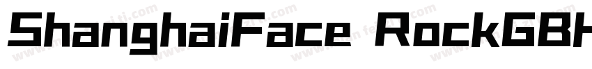 ShanghaiFace RockGBH字体转换